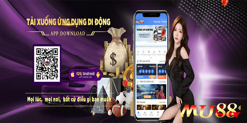 Hướng dẫn tải và cài đặt app MU88